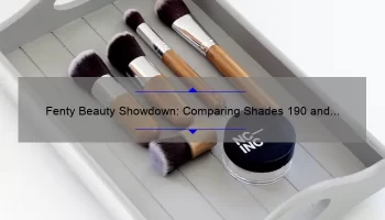 Fenty Beauty Showdown: Comparing Shades 190 and 210 in the Fenty Concealer Line