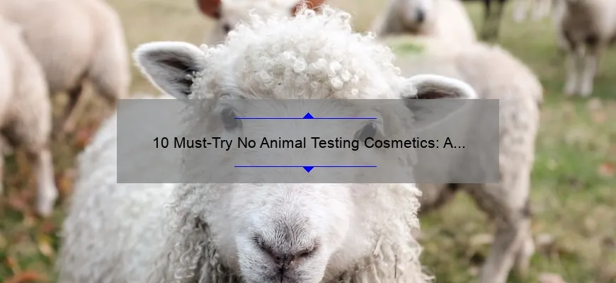 10 Must-Try No Animal Testing Cosmetics: A Personal Story and Guide [2021]