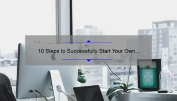 10 Steps to Successfully Start Your Own Cosmetic Business: A Personal Story and Practical Guide [Keyword: How to Start Cosmetic Business]