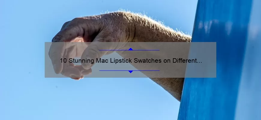 10 Stunning Mac Lipstick Swatches on Different Skin Tones