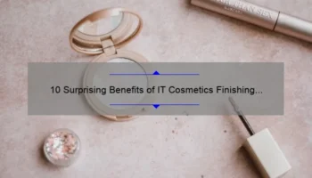10 Surprising Benefits of IT Cosmetics Finishing Powder [Solved: Your Makeup Woes]