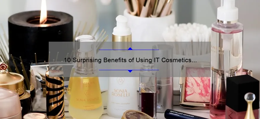 10 Surprising Benefits of Using IT Cosmetics Loose Setting Powder [A Personal Story and Expert Tips]