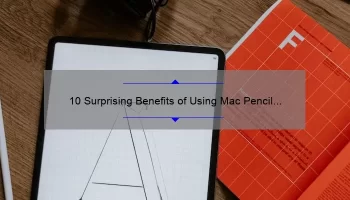10 Surprising Benefits of Using Mac Pencil Lipstick [Plus My Personal Experience and Expert Tips]