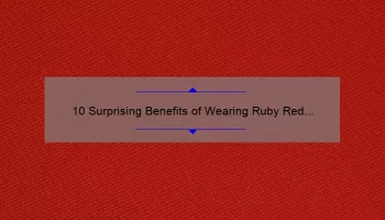 10 Surprising Benefits of Wearing Ruby Red Mac Lipstick [Plus a Personal Story]