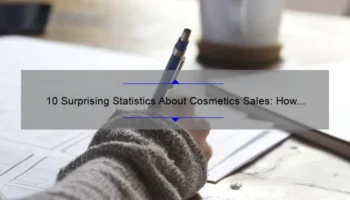 10 Surprising Statistics About Cosmetics Sales: How to Boost Your Beauty Business [Expert Tips]