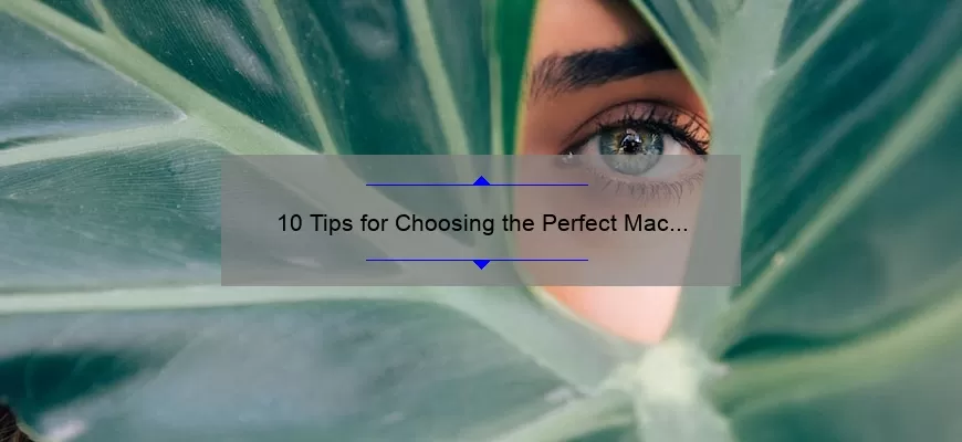 10 Tips for Choosing the Perfect Mac Lipstick [A Beauty Blogger’s Personal Story and Expert Advice]