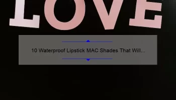 10 Waterproof Lipstick MAC Shades That Will Last All Day [Plus Tips for Smudge-Proof Lips]
