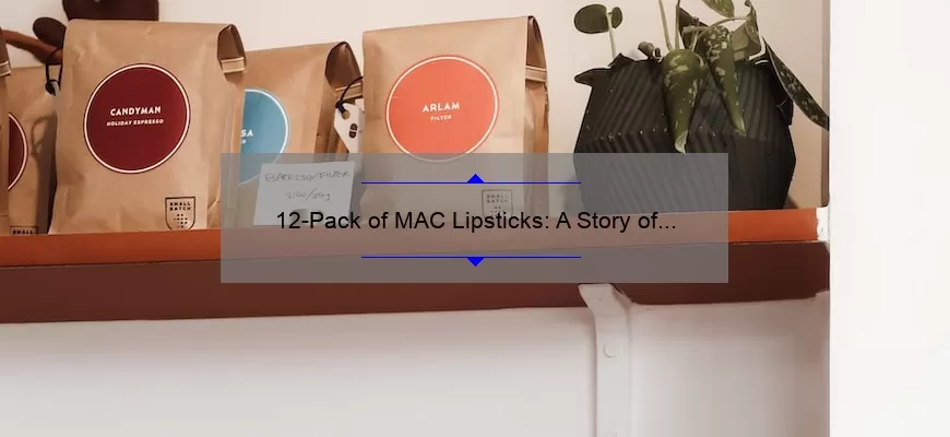 12-Pack of MAC Lipsticks: A Story of Bold Colors and Long-Lasting Wear [Solve Your Lipstick Woes with Useful Tips and Stats]