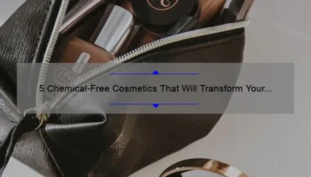 5 Chemical-Free Cosmetics That Will Transform Your Beauty Routine [True Stories + Expert Tips]