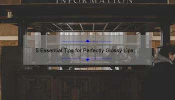 5 Essential Tips for Perfectly Glossy Lips: A Story of How Essence Cosmetics Lip Gloss Changed My Life [With Statistics and Useful Information]