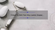 5 Must-Try MAC Fam Only Lipstick Shades: A Beauty Blogger’s Personal Experience [Expert Recommendations for Your Perfect Pout]