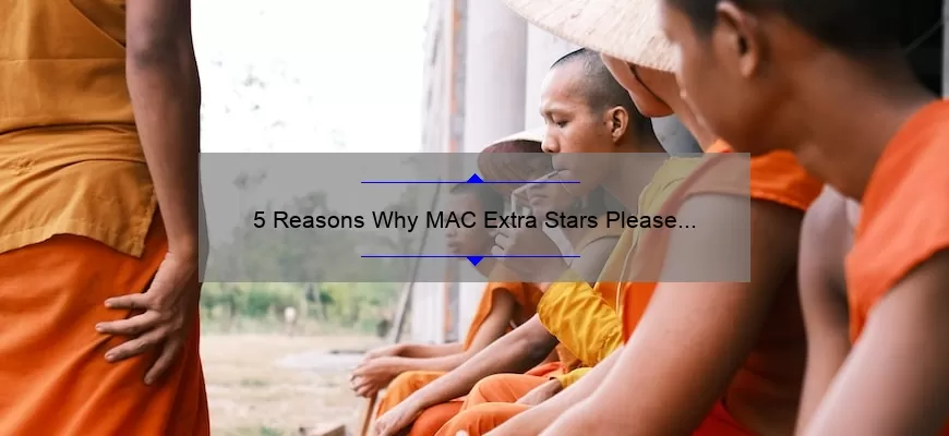 5 Reasons Why MAC Extra Stars Please Lipstick is a Must-Have [Plus a Personal Story and Useful Tips]