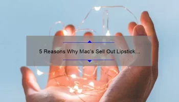 5 Reasons Why Mac’s Sell Out Lipstick is a Must-Have [Plus, How to Get Your Hands on It]
