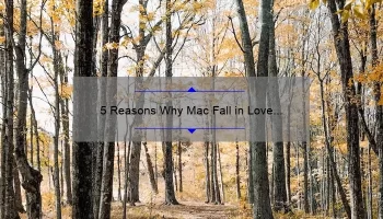 5 Reasons Why Mac Fall in Love Lipstick Will Be Your New Favorite [Plus, a Personal Story and Expert Tips]