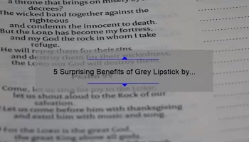 5 Surprising Benefits of Grey Lipstick by MAC: A Beauty Blogger’s Personal Experience [Including Tips and Tricks for Application]