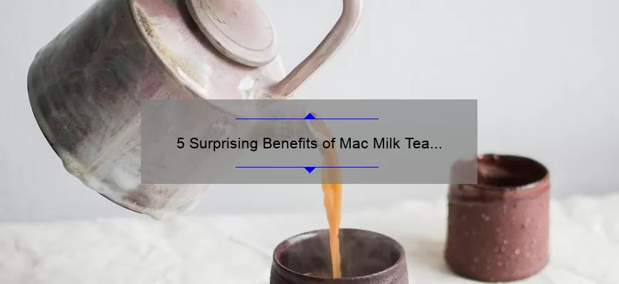 5 Surprising Benefits of Mac Milk Tea Lipstick [Plus My Personal Experience and Tips]