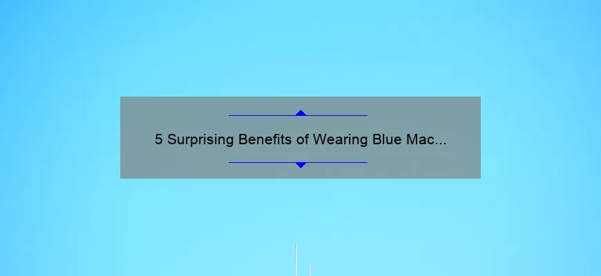 5 Surprising Benefits of Wearing Blue Mac Lipstick [And How to Choose the Perfect Shade]