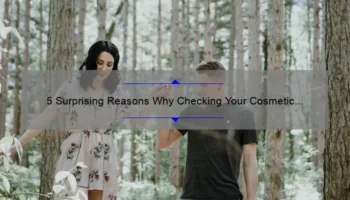 5 Surprising Reasons Why Checking Your Cosmetic Expiry Date is Crucial [A Guide to Avoiding Harmful Products]