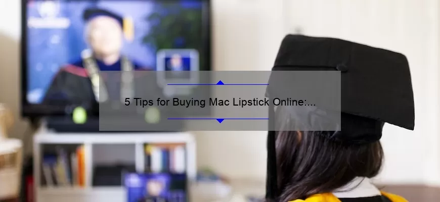 5 Tips for Buying Mac Lipstick Online: A Personal Story [With Stats and Solutions]