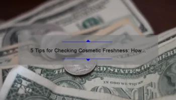 5 Tips for Checking Cosmetic Freshness: How to Avoid Wasting Money on Expired Products [Expert Advice]