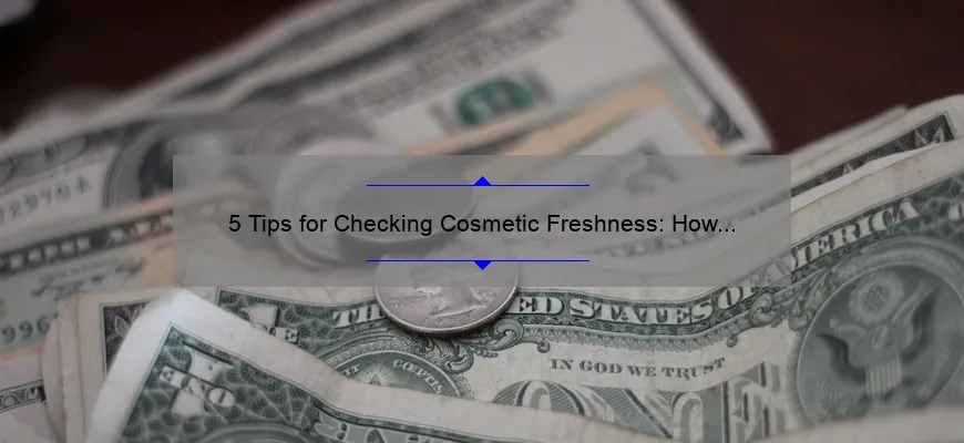5 Tips for Checking Cosmetic Freshness: How to Avoid Wasting Money on Expired Products [Expert Advice]