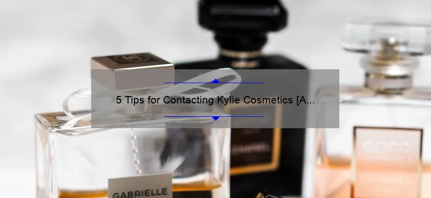 5 Tips for Contacting Kylie Cosmetics [A Customer’s Success Story and Useful Information]