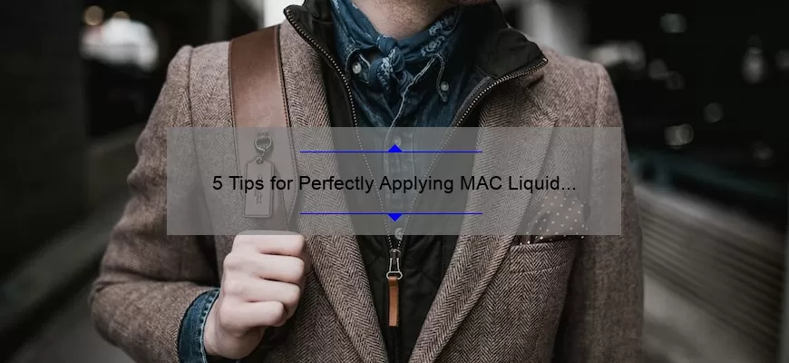 5 Tips for Perfectly Applying MAC Liquid Lipstick Fashion Legacy [Plus My Personal Experience]