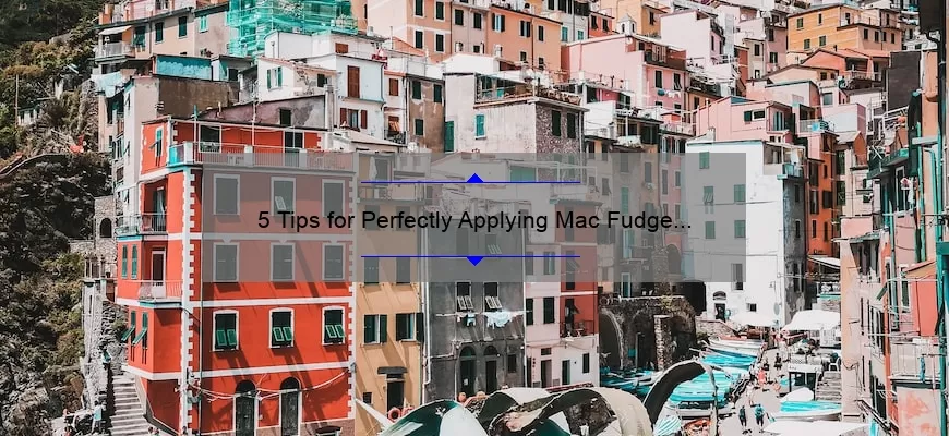 5 Tips for Perfectly Applying Mac Fudge Lipstick [Plus a Story of Lipstick Mishaps]