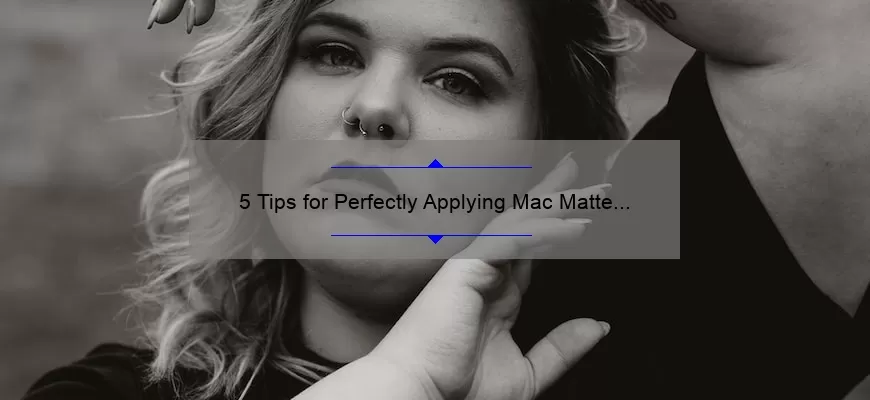 5 Tips for Perfectly Applying Mac Matte Lipstick Antique Velvet [Plus a Story of Lipstick Mishaps]