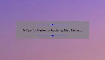5 Tips for Perfectly Applying Mac Matte Lipstick in Smoked Purple [Plus a Story of Lipstick Mishaps]
