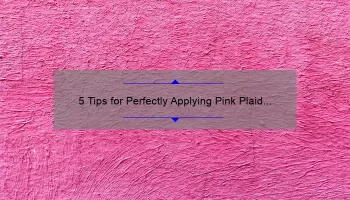 5 Tips for Perfectly Applying Pink Plaid MAC Lipstick [A Personal Story and Stats]