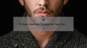 5 Ways Cosmetic Threads for Face Can Transform Your Appearance [Real Stories + Expert Tips]