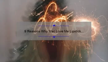 9 Reasons Why Mac Love Me Lipstick in Nine Lives is a Must-Have [Plus a Personal Story]