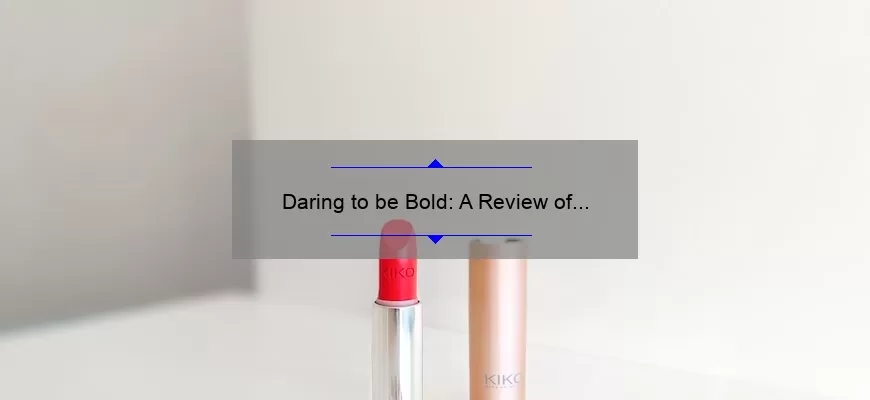 Daring to be Bold: A Review of MAC’s Dare You Lipstick