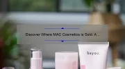 Discover Where MAC Cosmetics is Sold: A Personal Journey with Useful Tips [Statistics Included]