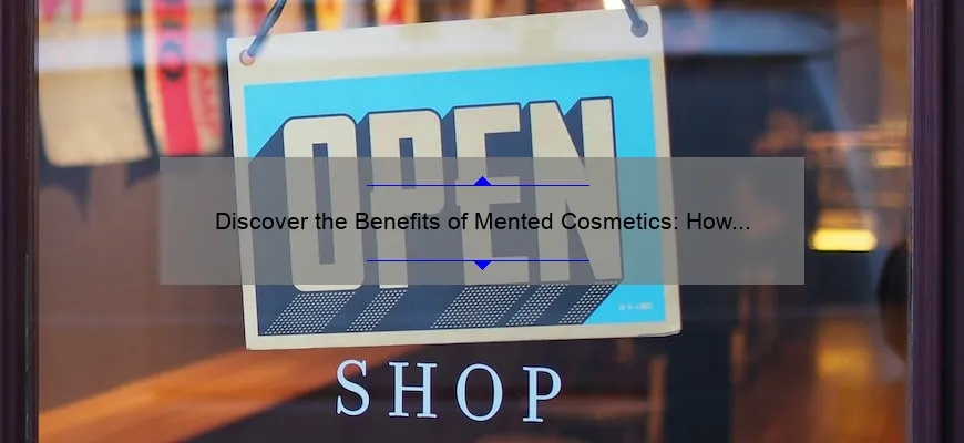 Discover the Benefits of Mented Cosmetics: How to Find and Use Them [In-Store Availability and Usage Tips]