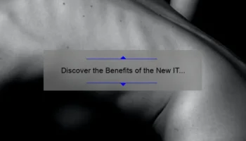 Discover the Benefits of the New IT Cosmetics CC Cream: A Personal Story and 5 Key Stats to Help You Choose [Ultimate Guide for Flawless Skin]