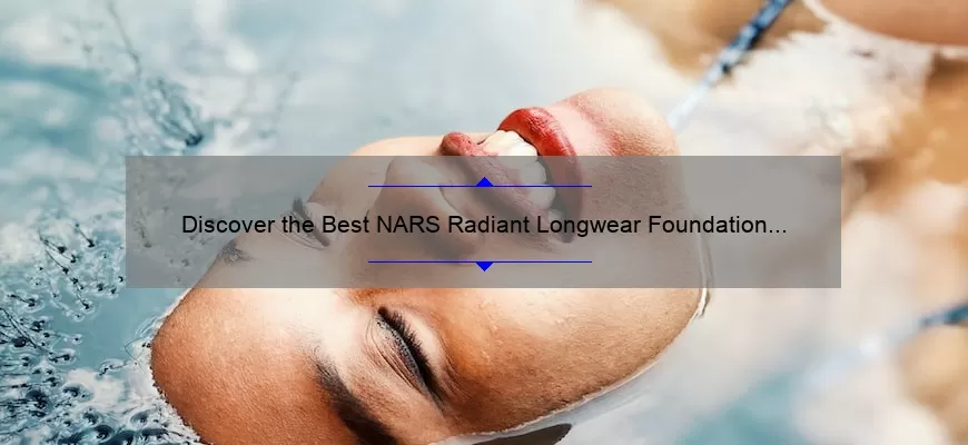 Discover the Best NARS Radiant Longwear Foundation Dupes for Flawless Skin