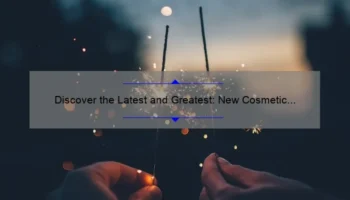 Discover the Latest and Greatest: New Cosmetic Procedures 2021 [Real Stories, Stats, and Solutions]