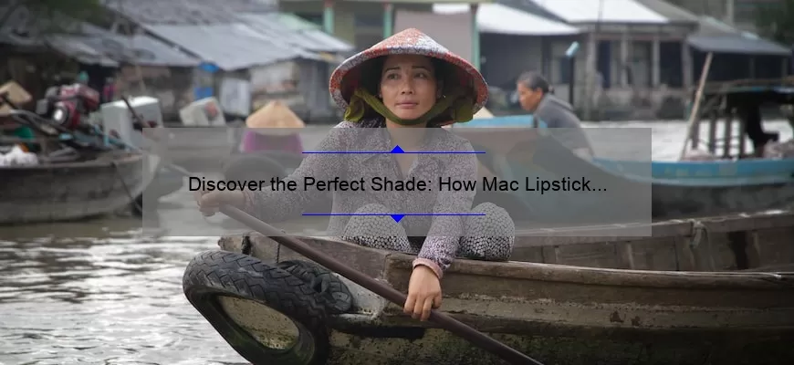Discover the Perfect Shade: How Mac Lipstick 314 Can Transform Your Look [Expert Tips and Stats]