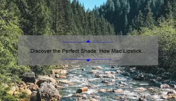 Discover the Perfect Shade: How Mac Lipstick Japanese Maple Can Elevate Your Look [Expert Tips + Stats]