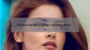 Discover the Power of Mac Cosmetics Brave Lipstick: A Personal Story, Tips, and Stats [Ultimate Guide for Beauty Enthusiasts]