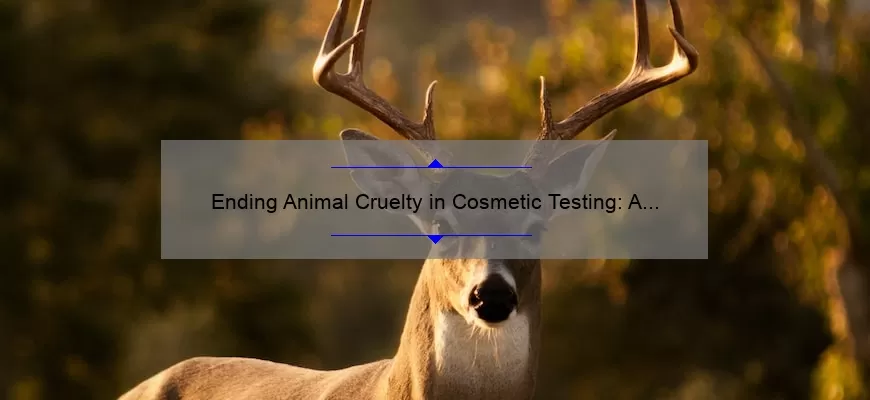 Ending Animal Cruelty in Cosmetic Testing: A Personal Story and 5 Solutions [Guide for Ethical Beauty Buyers]