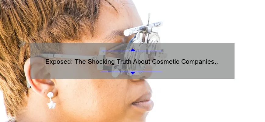 Exposed: The Shocking Truth About Cosmetic Companies That Test on Animals [And How to Make Cruelty-Free Choices]