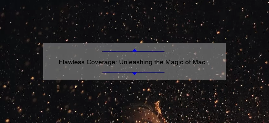Flawless Coverage: Unleashing the Magic of Mac Cosmetics Concealer