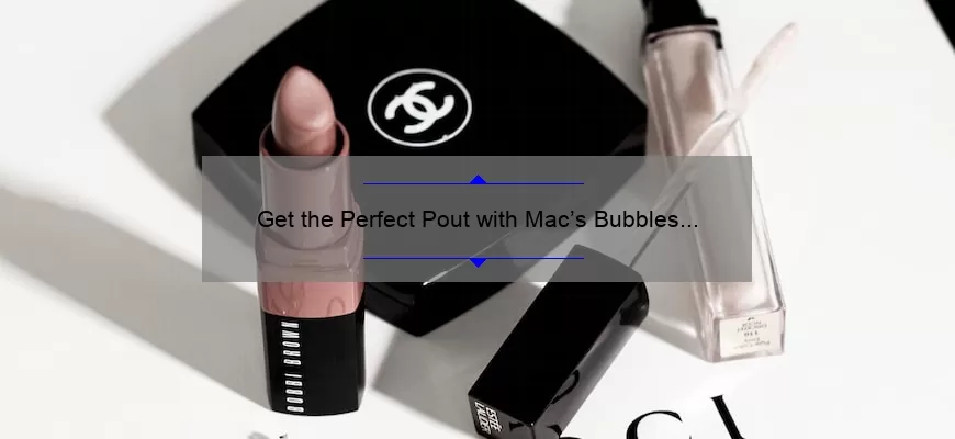 Get the Perfect Pout with Mac’s Bubbles and Bows Lipstick: A Review