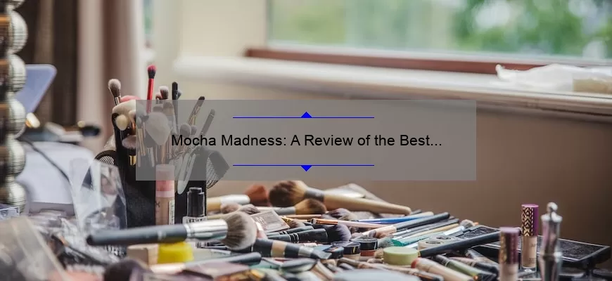 Mocha Madness: A Review of the Best Mac Lipstick Shades