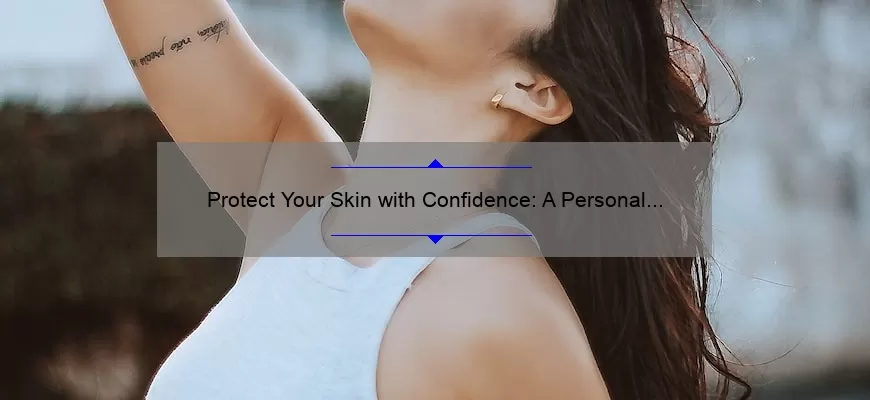 Protect Your Skin with Confidence: A Personal Story and 5 Essential Tips for Using IT Cosmetics SPF 50 [Expert Guide]