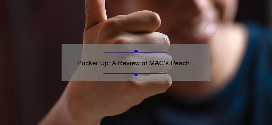 Pucker Up: A Review of MAC’s Peach Blossom Lipstick