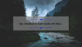 Say Goodbye to Dark Spots with Mac Concealer: A Comprehensive Guide